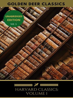 cover image of Harvard Classics Volume 1